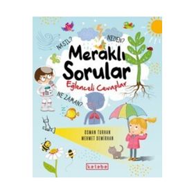 Ketebe Yayınları Meraklı Sorular Eğlenceli Cevaplar
