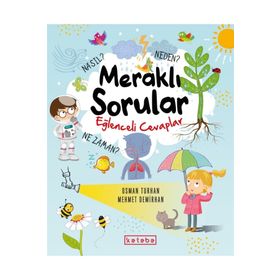 Ketebe Yayınları Meraklı Sorular Eğlenceli Cevaplar