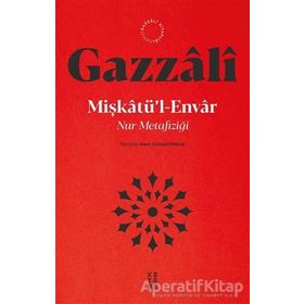 Ketebe Yayınları Mişkatü’l - Envar