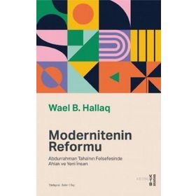 Ketebe Yayınları Modernitenin Reformu