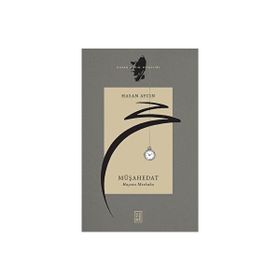 Ketebe Yayınları Müşahedat - Hasan Aycın