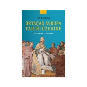 Ketebe Yayınları Ortaçağ Avrupa Tarihi Üzerine