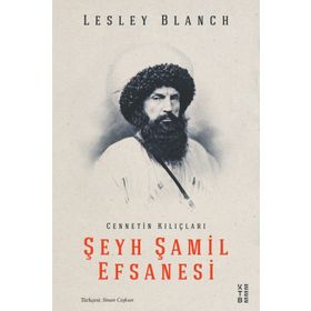 Ketebe Yayınları Şeyh Şamil Efsanesi