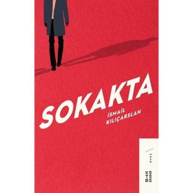 Ketebe Yayınları Sokakta - İsmail Kılıçarslan