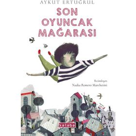 Ketebe Yayınları Son Oyuncak Mağarası - Aykut Ertuğrul