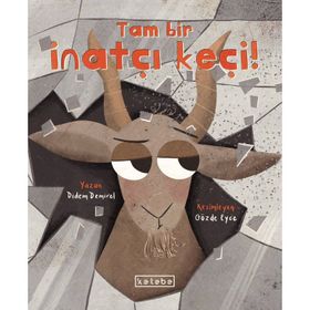Ketebe Yayınları Tam Bir İnatçı Keçi Didem Demirel