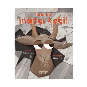 Ketebe Yayınları Tam Bir İnatçı Keçi Didem Demirel