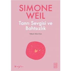 Ketebe Yayınları Tanrı Sevgisi ve Bahtsızlık