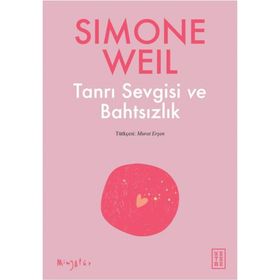 Ketebe Yayınları Tanrı Sevgisi ve Bahtsızlık