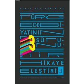Ketebe Yayınları Türk Edebiyatının Üç Sütunu