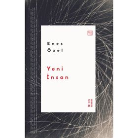 Ketebe Yayınları Yeni İnsan - Enes Özel