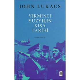 Ketebe Yayınları Yirminci Yüzyılın Kısa Tarihi