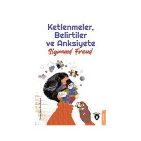 Ketlenmeler - Belirtiler ve Anksiyete - Dorlion Yayınevi