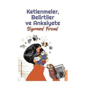Ketlenmeler - Belirtiler ve Anksiyete - Dorlion Yayınevi