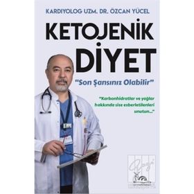 Ketojenik Diyet - Özcan Yücel