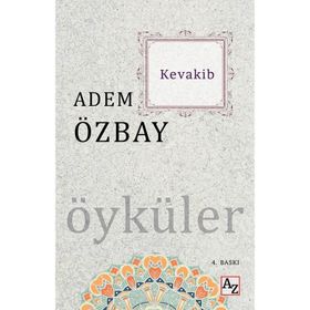 Kevakib - Hayal Libaslı Akşam - Adem Özbay