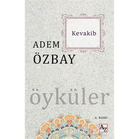 Kevakib - Hayal Libaslı Akşam - Adem Özbay