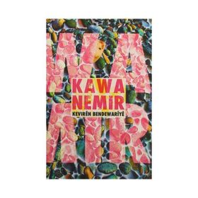 Keviren Bendewariye - Kawa Nemir
