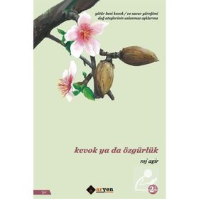 Kevok Ya Da Özgürlük - Roj Agir