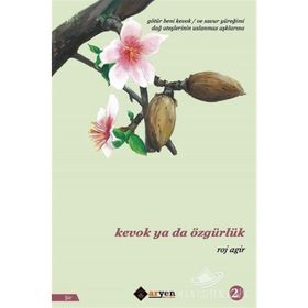 Kevok Ya Da Özgürlük - Roj Agir