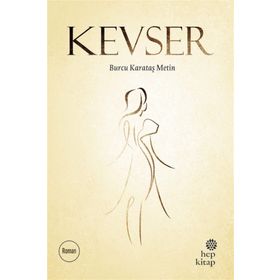 Kevser - Burcu Karataş Metin