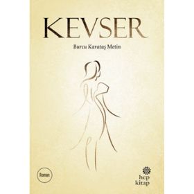Kevser - Burcu Karataş Metin