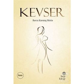 Kevser - Burcu Karataş Metin