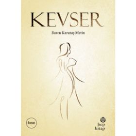 Kevser - Burcu Karataş Metin