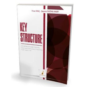 Key Structure 30 Structure Tests New and Genuinely Written for TOEFL ITP Pelikan Yayınları