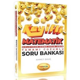 Keyifli Matematik Kolaydan Zora Tamamı Çözümlü Soru Bankası Yediiklim Yayınları