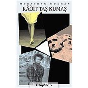 KÂĞIT TAŞ KUMAŞ - MURATHAN MUNGAN