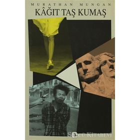 KÂĞIT TAŞ KUMAŞ - MURATHAN MUNGAN