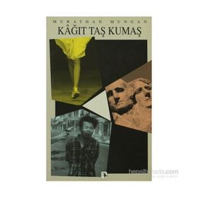 KÂĞIT TAŞ KUMAŞ - MURATHAN MUNGAN