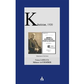 Khatisian 1930 - Mehmet Arif Demirer&Fatma Sarıkaya