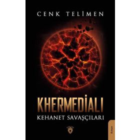 Khermedialı - Kehanet Savaşçıları - Dorlion Yayınevi