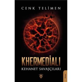 Khermedialı - Kehanet Savaşçıları - Dorlion Yayınevi