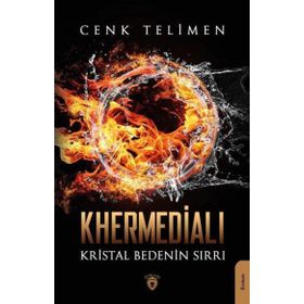 Khermedialı - Kristal Bedenin Sırrı - Dorlion Yayınevi
