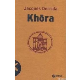 KHORA - JACQUES DERRIDA