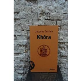 KHORA - JACQUES DERRIDA
