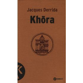 KHORA - JACQUES DERRIDA