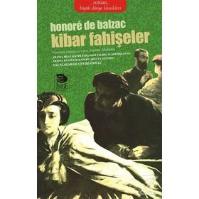KIBAR FAHİŞELER - HONORE DE BALZAC