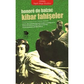KIBAR FAHİŞELER - HONORE DE BALZAC