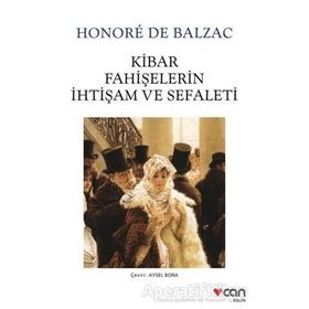 KIBAR FAHİŞELERİN İHTİŞAM VE SEFALETI - HONORE DE BALZAC