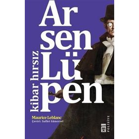 KIBAR HIRSIZ - ARSEN LÜPEN