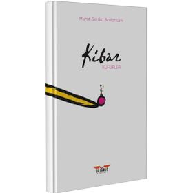 Kibar Küfürler - Murat Serdar Arslantürk