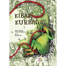 Kibar Kurbağa Ghazaleh Bigdelou