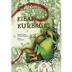 Kibar Kurbağa Ghazaleh Bigdelou