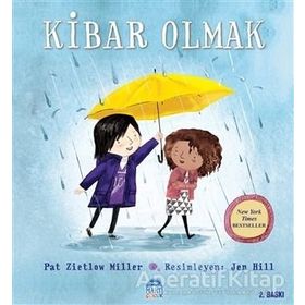 Kibar Olmak - Pat Zietlow Miller