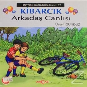 Kibarcık Arkadaş Canlısı - Üzeyir Gündüz