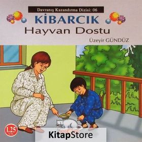 Kibarcık - Hayvan Dostu - Üzeyir Gündüz